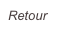Retour